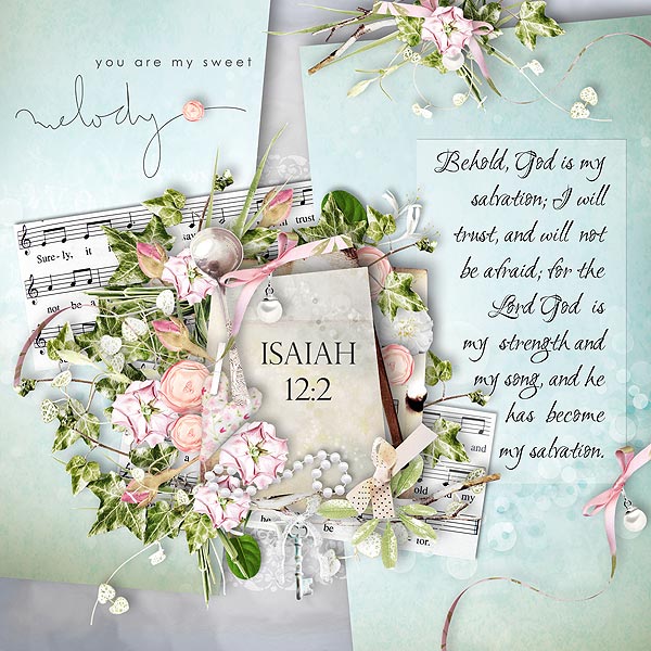 My Strength, Song and Salvation