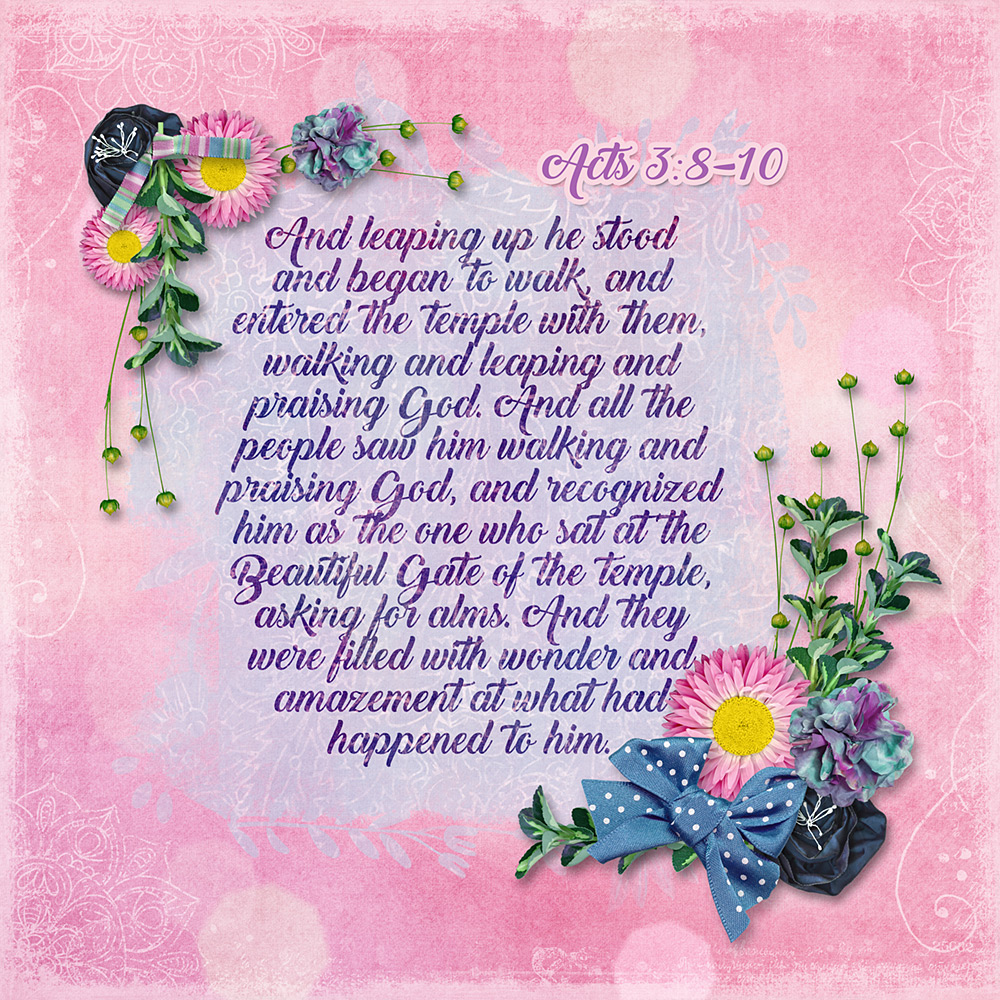 Walking and Praising God