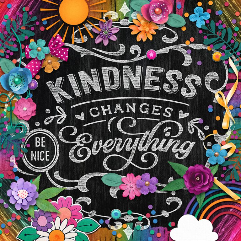 Kindness Changes Everything